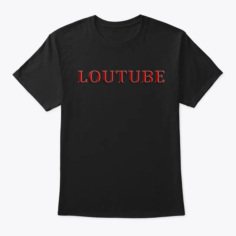 Loutube T-shirt