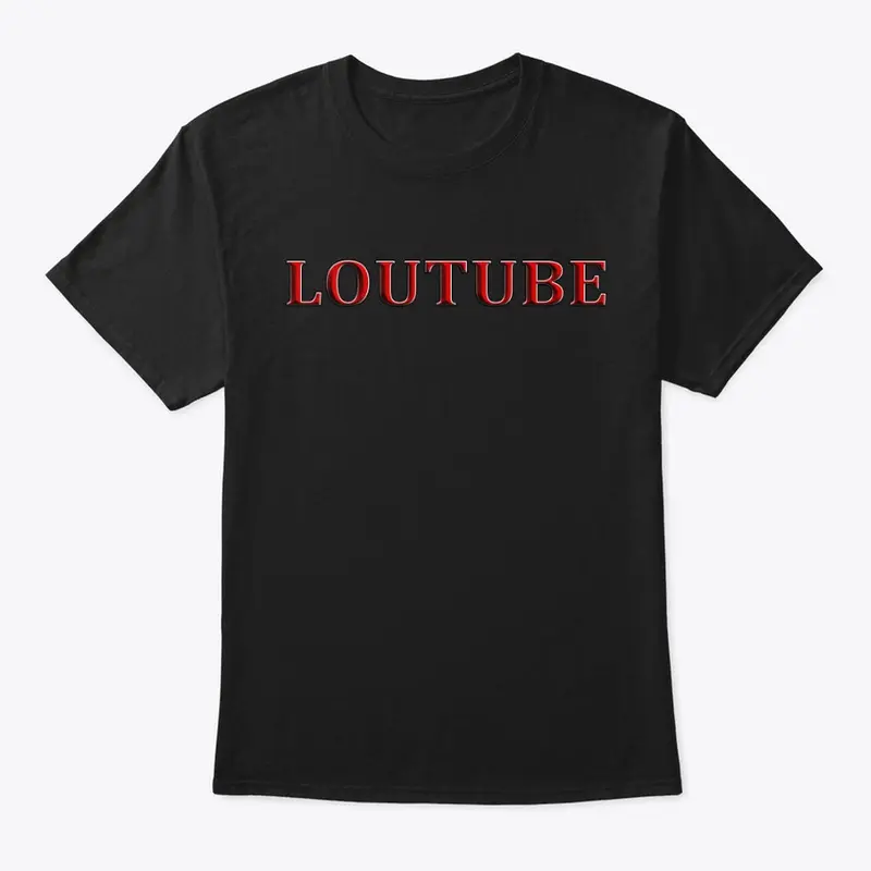 Loutube T-shirt